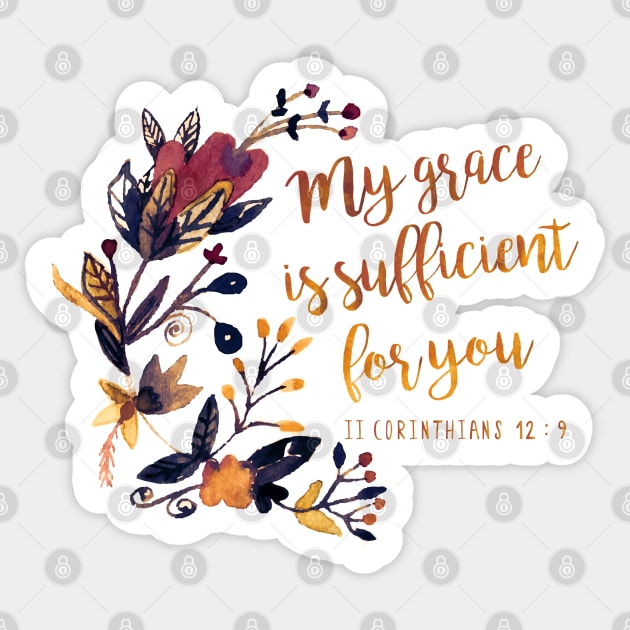 2 Corinthians 12:9 Sticker by ReVivingHoPe